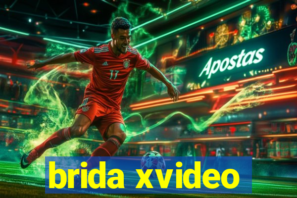 brida xvideo